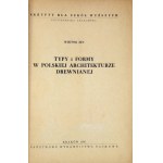 ZIN Wiktor - Types and forms in Polish wooden architecture. Kraków 1956. PWN, Politechnika Krak. 8, s. 87, [1]...