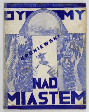 BRONIEWSKI W. - Dymy nad miastem. 1927. Z okładką M. Szczuki.