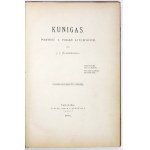 KRASZEWSKI J[ózef] I[gnacy] - Kunigas. 1882. with a handwritten dedication by the author.