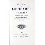 History of the Crusades (Franc.) bound by Vincent Kisiel. 1849.