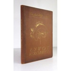 Z. Kleszczyński - Das Leben der Colombina. 1922. mit Illustrationen von S. Norblin.