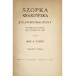 BOY-[ŻELEŃSKI Tadeusz], [NOSKOWSKI Witold] - Szopka krakowska Zielonego Balonika...