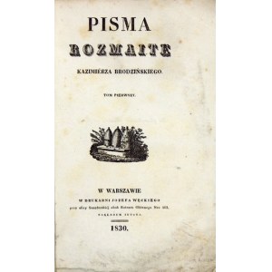 W. BRODZIŃSKI - Pisma rozmaite. 1831. vol. 1 (the only one published).