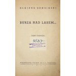 DEMBIŃSKI Olgierd - Burza nad lasem... Cz. 1-2. Warszawa 1942. Wyd. Polskie. 8, s. 132. opr. wsp. ppł., okł....