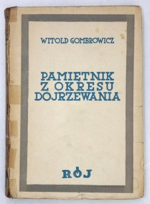 GOMBROWICZ W. - Pamiętnik z okresu dojrzewania. 1933. Debiut pisarza!