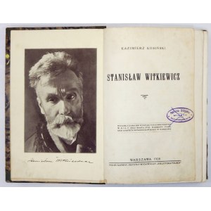 KOSIŃSKI Kazimierz - Stanisław Witkiewicz. Warschau, 1928. Hauptsammlung des Verlagsinstituts Bibljoteka Polska. 8, s. 542,...