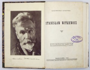 KOSIŃSKI Kazimierz - Stanisław Witkiewicz. Warszawa 1928. Skł. gł. Instytut Wyd. 