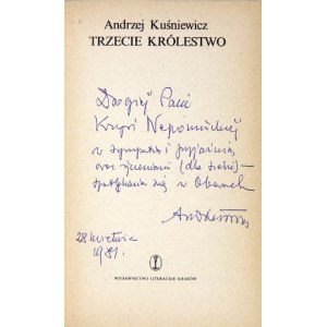 A. KUŚNIEWICZ - The Third Kingdom. 1981. dedication by the author.