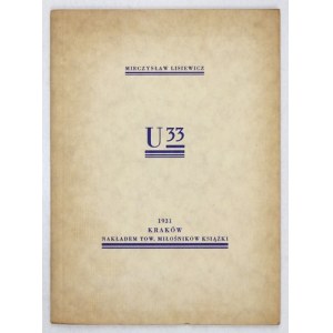 LISIEWICZs Mieczysław - U 33. Krakau 1931. Gesellschaft der Bücherfreunde. 16d, S. 27....
