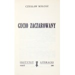 MIŁOSZ Czesław - Gucio zaczarowany. 1965. Wyd. I.