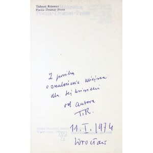 RÓŻEWICZ T. - Poetry, drama, prose. 1973. with dedication by the author.