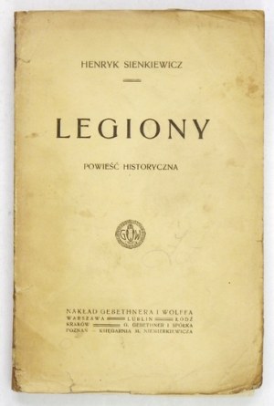 H. Sienkiewicz - Legiony. 1918. Wyd. I.