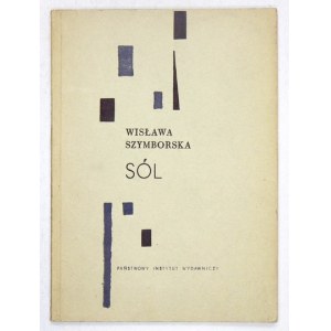 W. Szymborska – Sól. 1962. Tom wierszy z odręcznym podpisem późniejszej noblistki.