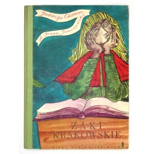 CHAMIEC Jadwiga - Żaki krakowskie. Illustrated by Irena Janczewska. Warsaw [1963]. Biuro Wyd. Ruch. 4, s. 22, [2]....