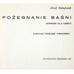 RATAJCZAK Józef - Abschied vom Märchen. Gedichte für Kinder. Illustriert von Tadeusz Piskorski. Poznań 1972. Wyd....