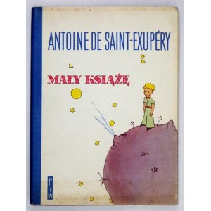 SAINT-EXUPÉRY Antoine de - Der kleine Prinz. Mit Illustrationen des Autors. Übersetzt von Wiera und Zbigniew Bieńkowski....