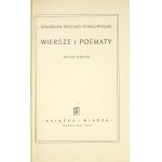 DOBROWOLSKI Stanisław Ryszard - Wiersze i poematy. (Poezje zebrane). Warszawa 1951. Książka i Wiedza. 8, s. 224,...