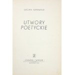 SZENWALD Lucjan - Utwory poetyckie. Warschau 1950, Książka i Wiedza. 8, S. 243, [3], Tafeln 1....