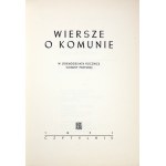 WIERSZE o Komunie. W osiemdziesiątą rocznicę Komuny Paryskiej. Warszawa 1951. Czytelnik. 8, s. 69, [2]....