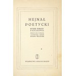 WŁODEK A. - Hejnał poetycki. 1953. Z dedykacją autora.