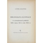 GRAJEWSKI Ludwik - Bibliography of illustrations in Polish magazines XIX and early XX w. (until 1918). Warsaw 1972....