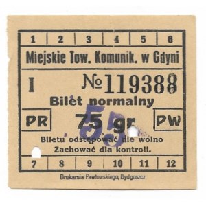 [GDYNIA]. Miejskie Tow. Komunik. w Gdyni. Normales Ticket. 75 gr (gestempelt zu 55 gr). [vor 1939]. 5x5,...