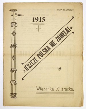 JESZCZE Polska nie zginęła. Wiązanka literacka. Będzin 1915. Druk. 