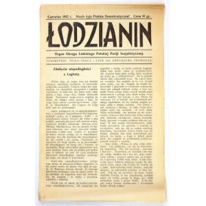 ŁODZIANIN. Organ Okręgu Łódzkiego Polskiej Partji Socjalistycznej. Łódź. 4. brosz. VI 1915. s....
