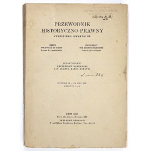 PRZEWODNIK Historyczno-Prawny. R. 3, zesz. 1-4: 1932.
