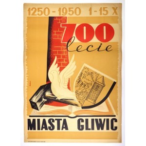 MOŹDZIEŻ Kazimierz - 700 lecie miasta Gliwic. 1250-1950 1-15 X. 1950.