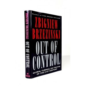 BRZEZIŃSKI Z. - Out of Control. 1993. Dedykacja autora.