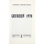 [FRISZKE Andrzej].  Zygmunt Korybutowicz [pseud.] - December 1970. paris 1983. literary institute. 8, s. 157, [2]...