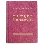 GĄSIOROWSKI Wacław (Wiesław Sclavus) - Gawędy żołnierskie. The aftermath of Napoleon's diary legacy. Edition o...