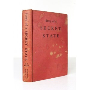 KARSKI Jan - Geschichte eines geheimen Staates. Boston [USA] 1944; Houghton Mifflin Company. 16d, S. VI, 391. opr. oryg....