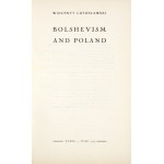 LUTOSŁAWSKI Wincenty - Bolshevism and Poland. Paris, VI 1919. imp. M. Flinikowski. 8, s. 38, [2].