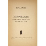 OTRĘBSKI Jan - Słowianie. Rozwiązanie odwiecznej zagadki ich nazw. Poznań 1947. Księgarnia Ziem Zach. 8, s. 191, [1]...