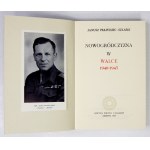 PRAWDZIC-SZLASKI Janusz - Nowogródczyzna w walce 1940-1945. Londyn 1976. Oficyna Poetów i Malarzy. 8, s. 283, tabl....