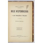 WILKOÑSKA Paulina - My recollections of social life in Warsaw. With a foreword by Zdzisław Dębicki. Part 1-...