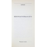 BŁOŃSKI Jan - Biedni Polacy patrzą na getto. Kraków 1994. Wyd. Literackie. 8, s. 156, [3]....