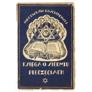 ROŚCISZEWSKI Mieczysław - Das Buch der sieben Siegel. Die erste unparteiische Beschreibung des babylonischen Talmuds [!]