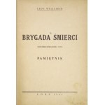 Nr 8: WELICZKER Leon – Brygada śmierci (Sonderkommando 1005). Pamiętnik. Łódź 1946. Centralna Żydowska Komisja Historycz...