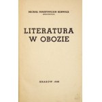 [No. 15]: BORWICZ Michal M[aksymilian] - Literature in the camp. Cracow 1946. central Jewish Historical Commission. 8,...