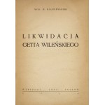 [Nr 23a]: BALBERYSZSKI Mendel – Likwidacja getta wileńskiego. Warszawa-Łódź-...