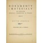 Nr 31: EISENBACH A[rtur] – Dokumenty i materiały do dziejów okupacji niemieckiej w Polsce, t. 3: Getto łódzkie. Cz....