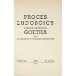 Nr 35: PROCES ludobójcy Amona Leopolda Goetha przed Najwyższym Trybunałem Narodowym....