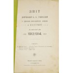 [KOŁOMYA]. Zvit Dyrekcyi c.k Gimnazyi z ruskym vykladovym jazykom v Kolomyi za škilnyj rik 1913/1914....