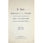 [STANISŁAWÓW]. II. zvit Dyrekcyi c.k. Gimnazyi z ruskoju movojoju vykladovoju v Stanislavovi za rik škilnyj 1913-...