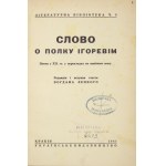 SLOVO o polku Igorevim. Poema z XII. st. u perekladach na nynišnju movu. Redakcija i vstupna stattja Bogdana Lepkogo. Kr...