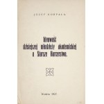 KORPAŁA Józef – Ideowość dzisiejszej młodzieży akademickiej. 1927.