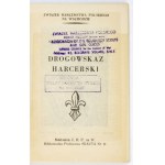 SEDLACZEK St[anisław], MATECKI J. - Drogowskaz harcerski. [Palestyna, IX 1944]. Nakł. Z.H.P. na W[schodzie]. 16d,...